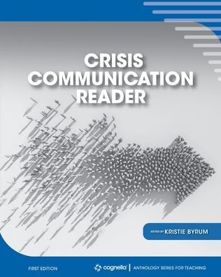 Cover for Cognella Academic Publishing · Crisis Communication Reader (Paperback Book) (2021)