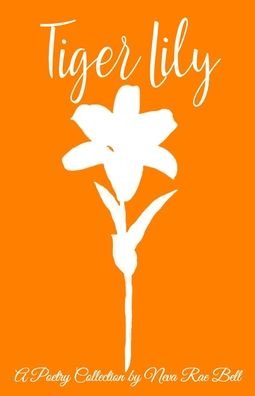 Cover for Neva Bell · Tiger Lily (Pocketbok) (2020)