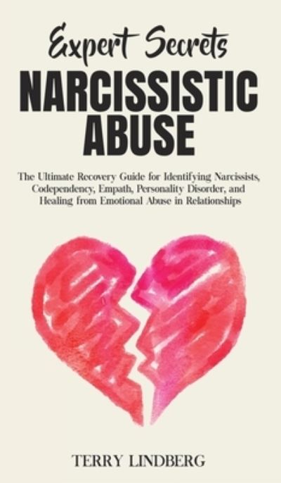 Cover for Terry Lindberg · Expert Secrets - Narcissistic Abuse (Hardcover Book) (2020)