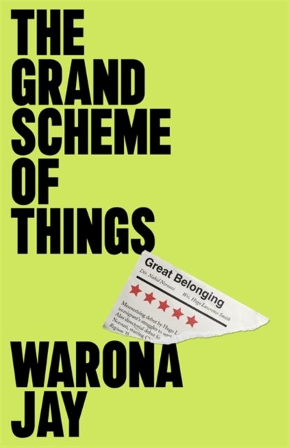 Cover for Warona Jay · The Grand Scheme of Things (Gebundenes Buch) (2024)