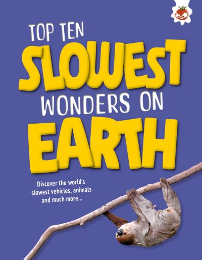 Cover for John Allan · Top Ten Slowest Wonders on Earth (Paperback Book) (2025)