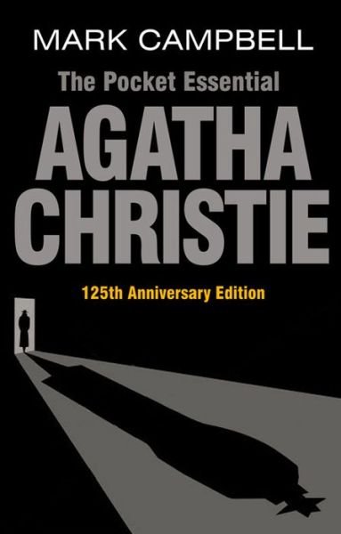 Agatha Christie - Mark Campbell - Bøger - Oldcastle Books Ltd - 9781843444237 - 1. november 2015