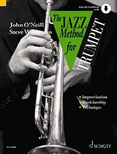 Cover for John O'neill · The Jazz Method for Trumpet: The Modern Way to Play the Trumpet (Partitur) (2021)