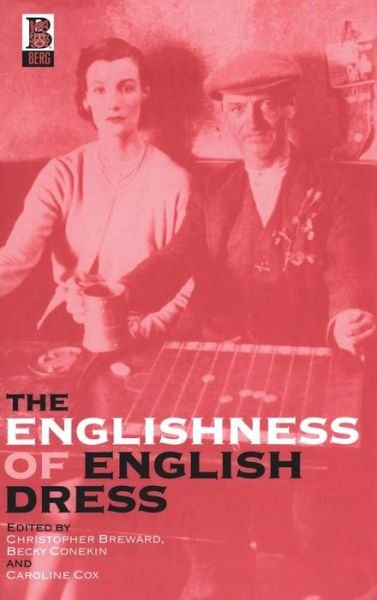 Cover for Christopher Breward · The Englishness of English Dress (Hardcover Book) (2002)