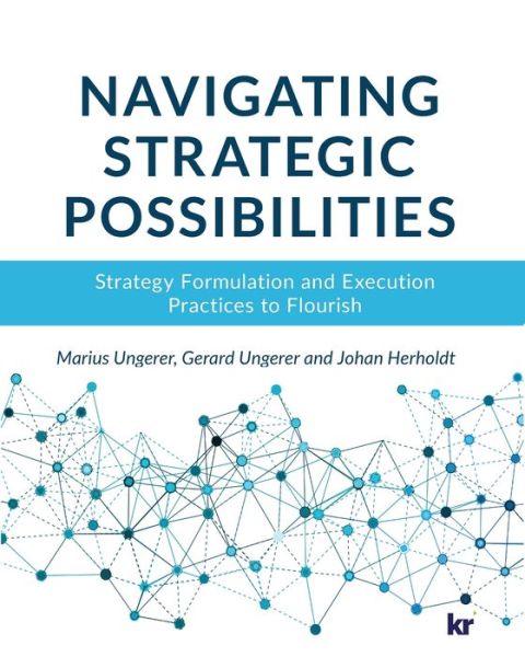 Cover for Marius Ungerer · Navigating Strategic Possibilities (Pocketbok) (2016)