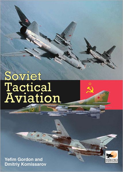 Cover for Gordon Yefim · Soviet Tactical Aviation (Hardcover Book) (2011)