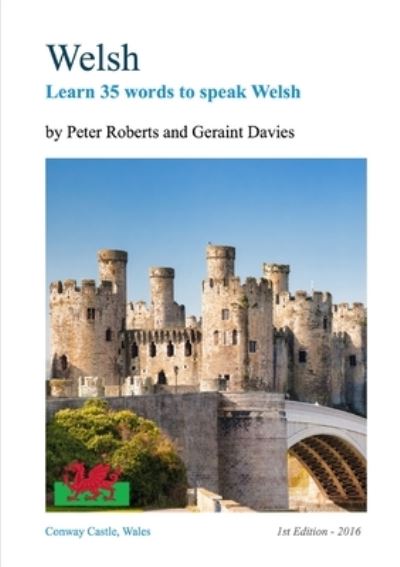 Cover for Professor Peter Roberts · WELSH - Learn 35 words to speak Welsh (Paperback Book) (2016)