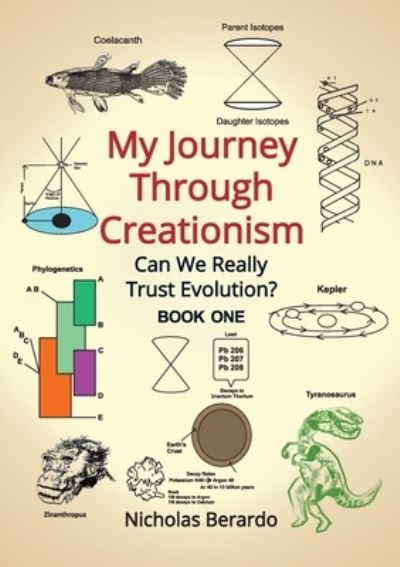 Cover for Nicholas D. Berardo · My Journey Through Creationism (Book) (2022)