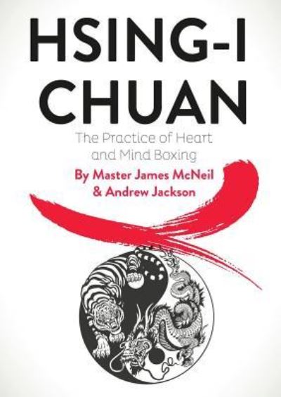 Cover for Master James McNeil · Hsing-I Chuan (Paperback Book) (2018)