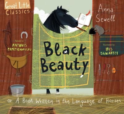 Cover for Anna Sewell · Black Beauty: or A Book Written in the Language of Horses - Great Little Classics (Hardcover bog) (2021)