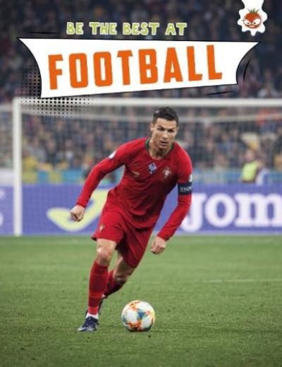 Cover for John Allan · Football (Soccer) - Be The Best At (Paperback Book) (2022)
