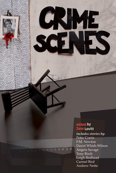 Cover for Zane Lovitt · Crime scenes (Book) [1st edition. edition] (2016)