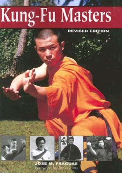 Cover for Jose M. Fraguas · Kung Fu Masters (Pocketbok) [Revised edition] (2006)