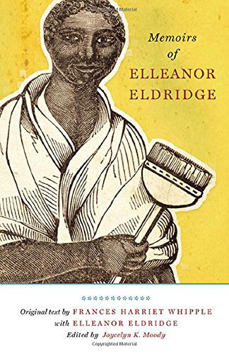 Cover for Elleanor Eldridge · Memoirs of Elleanor Eldridge (Regenerations) (Paperback Book) [1st edition] (2014)