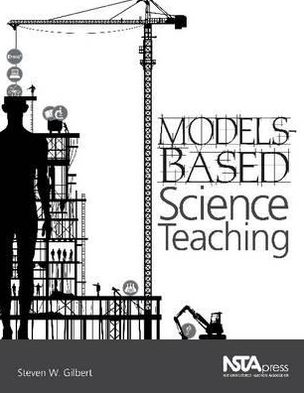 Cover for Steven W. Gilbert · Models-Based Science Teaching (Paperback Book) (2012)