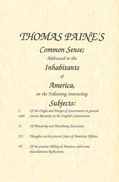 Cover for Thomas Paine · Common Sense: Addressed to the Inhabitants of America, on the Following Interesting Subjects (Paperback Bog) (2015)