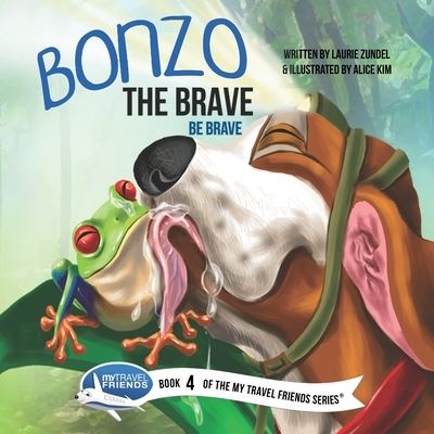 Cover for Laurie Zundel · Bonzo the Brave (Paperback Book) (2020)