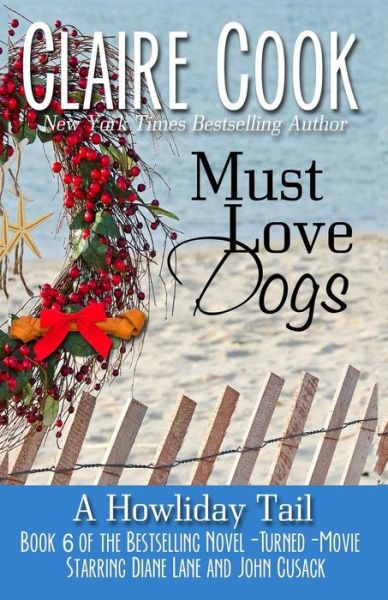 Cover for Claire Cook · Must Love Dogs (Pocketbok) (2017)