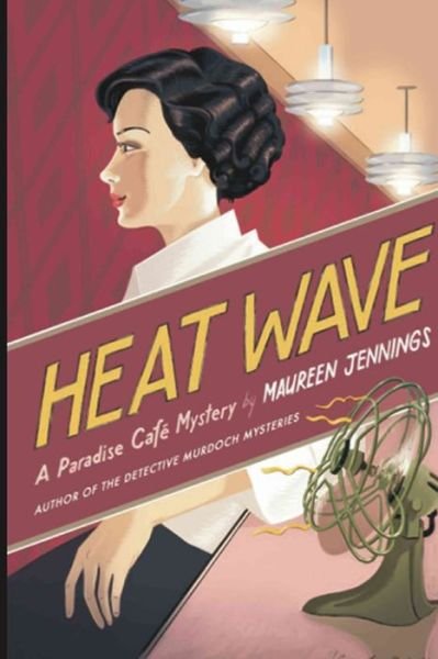 Cover for Maureen Jennings · Heat Wave (Book) (2020)