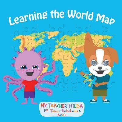 Cover for Tamar Bobokhidze · Learning the World Map - My Teacher Hilda (Paperback Book) (2018)