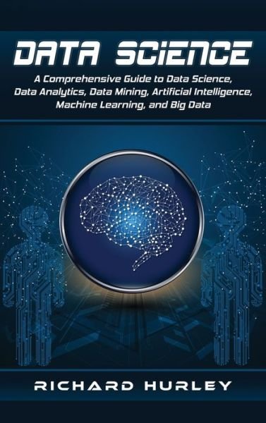 Cover for Richard Hurley · Data Science (Hardcover Book) (2020)