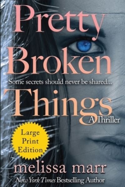 Cover for Melissa Marr · Pretty Broken Things (Paperback Book) (2020)