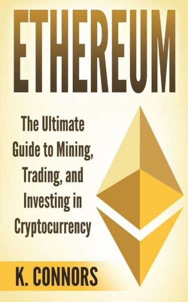 Cover for K Connors · Ethereum (Taschenbuch) (2017)