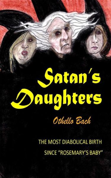 Cover for Othello Bach · Satan's Daughters (Paperback Book) (2017)