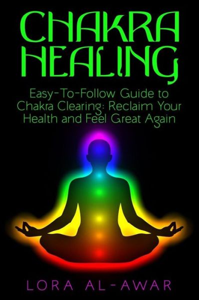 Cover for Lora Al-Awar · Chakra Healing (Pocketbok) (2018)