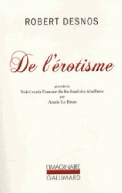 Cover for Robert Desnos · De l'erotisme (Pocketbok) (2013)