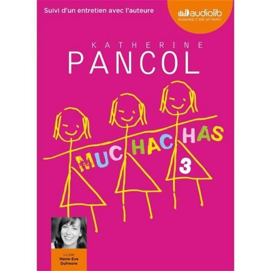 Cover for Muchachas 3 · Katherine Pancol (MP3-CD)