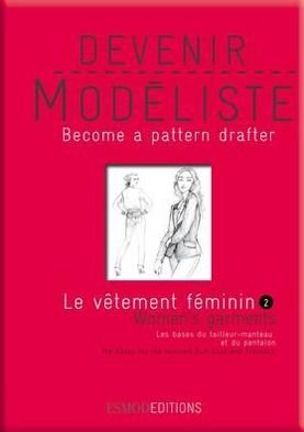 Women's Garments 2 - Become a Pattern Drafter Series (Paperback Book) (2012)