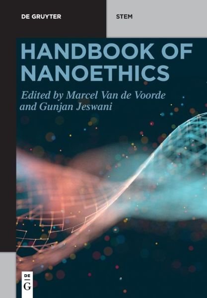 Gunjan Jeswani · Handbook of Nanoethics - De Gruyter STEM (Taschenbuch) (2021)
