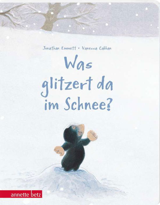 Was glitzert da im Schnee? - Ein buntes Pappbilderbuch über die Kunst, sich verzaubern zu lassen - Jonathan Emmett - Livros - Betz, Annette - 9783219119237 - 20 de setembro de 2021