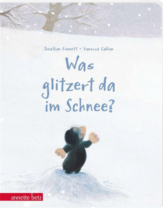 Cover for Jonathan Emmett · Was glitzert da im Schnee? - Ein buntes Pappbilderbuch über die Kunst, sich verzaubern zu lassen (Board book) (2021)