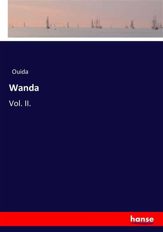 Wanda - Ouida - Kirjat -  - 9783337002237 - perjantai 21. huhtikuuta 2017