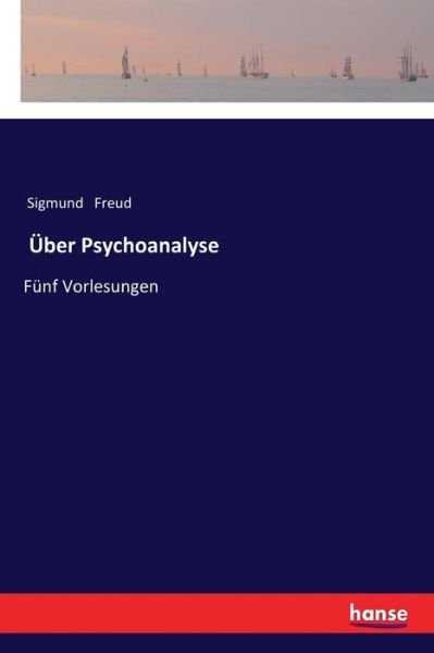 Cover for Freud · Über Psychoanalyse (Bok) (2017)