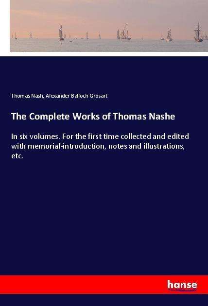 Cover for Nash · The Complete Works of Thomas Nashe (Book)