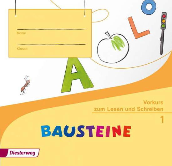 Cover for Bausteine - Fibel - Vorkurs zum Lesen und Schreiben - Ausgabe 2014 (Hardcover Book) (2014)