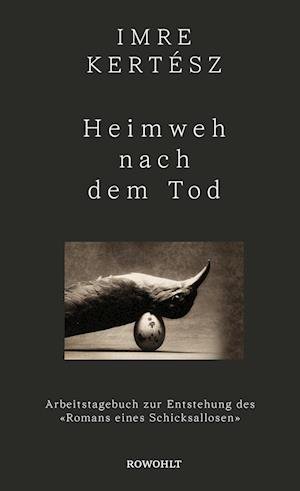 Cover for Imre Kertesz · Heimweh nach dem Tod (Innbunden bok) (2022)