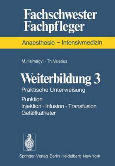 Cover for M Halmagyi · Weiterbildung: Praktische Unterweisung (Paperback Bog) [German, 1 edition] (1976)