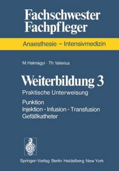 Cover for M Halmagyi · Weiterbildung: Praktische Unterweisung (Paperback Book) [German, 1 edition] (1976)