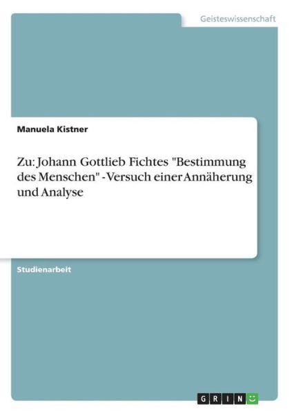Cover for Kistner · Zu: Johann Gottlieb Fichtes &quot;Be (Buch) [German edition] (2013)
