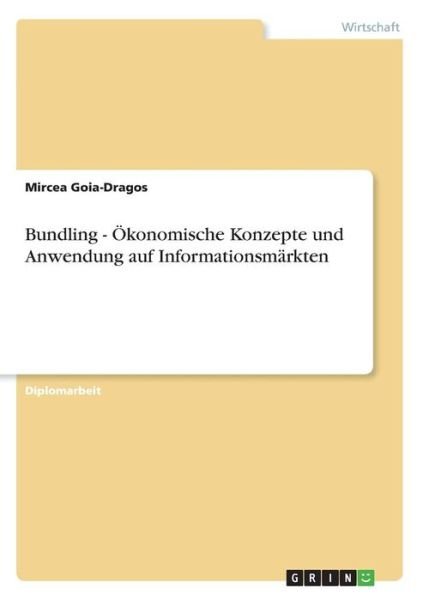 Cover for Goia-Dragos · Bundling - Ökonomische Konz (Bog) [German edition] (2013)