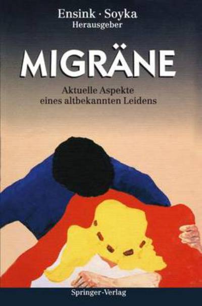 Cover for Franz B M Ensink · Migrane (Paperback Book) [Softcover Reprint of the Original 1st Ed. 1994 edition] (2012)