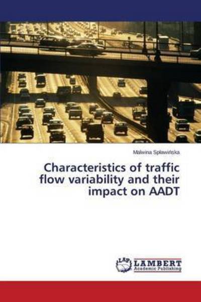 Cover for Splawinska · Characteristics of traffic f (Book) (2015)