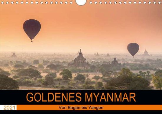 Cover for Rost · GOLDENES MYANMAR 2021 (Wandkalende (Bok)