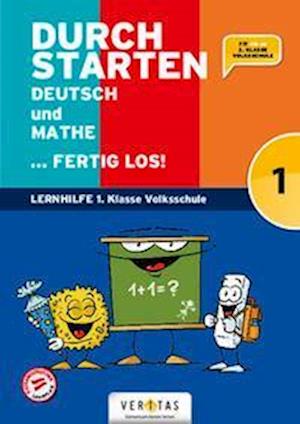 Cover for Leopold Eibl · Durchstarten  Volksschule 1. Klasse - Deutsch und Mathe ... fertig los! - Übungsbuch (Paperback Bog) (2022)