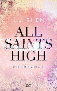 Cover for Shen · All Saints High - Die Prinzessin (Book)