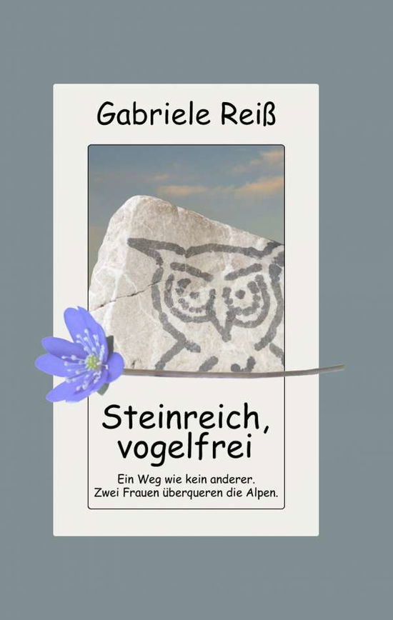 Cover for Reiß · Steinreich, vogelfrei (Book)